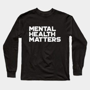 Mental Health Matters Vintage Retro (White) Long Sleeve T-Shirt